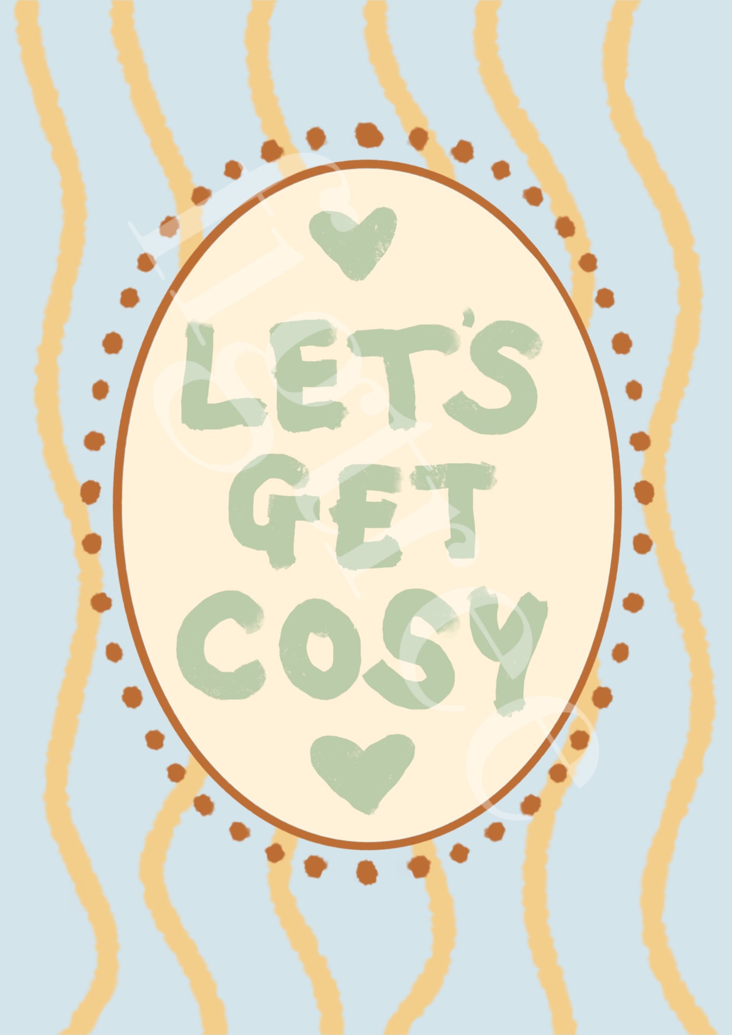 Let's Get Cosy Wall Print