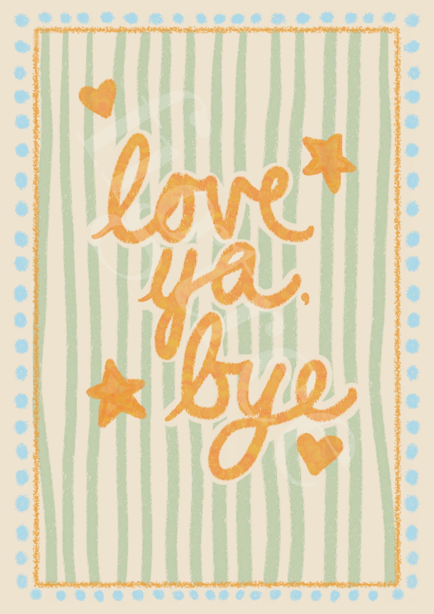 Love Ya, Bye Wall Print