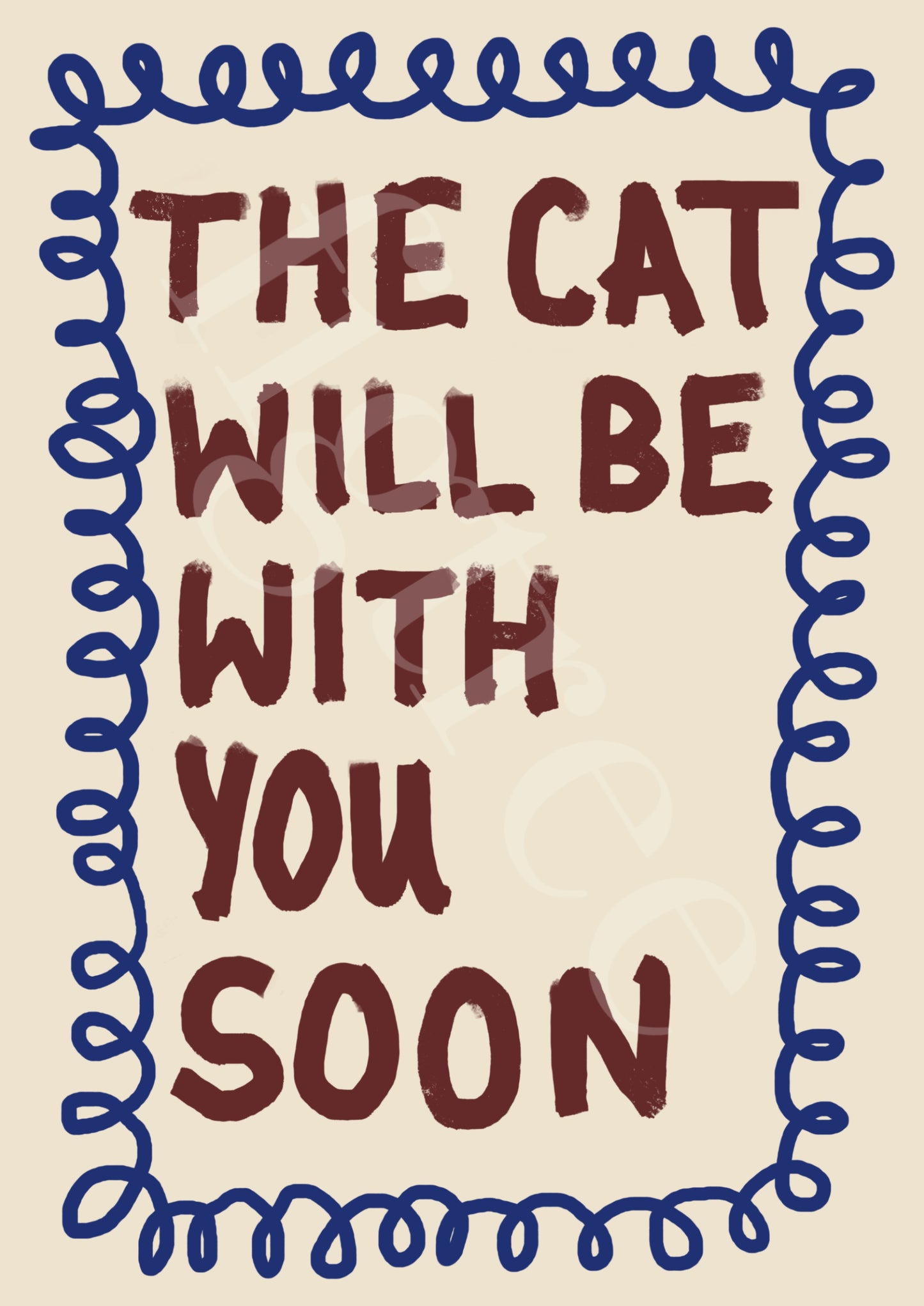 The Cat Will Be With You Soon Wall Print - Blue, Singular Cat