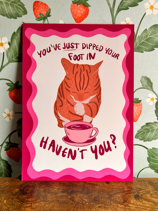 You've Just Dipped Your Foot In Wall Print - Pink