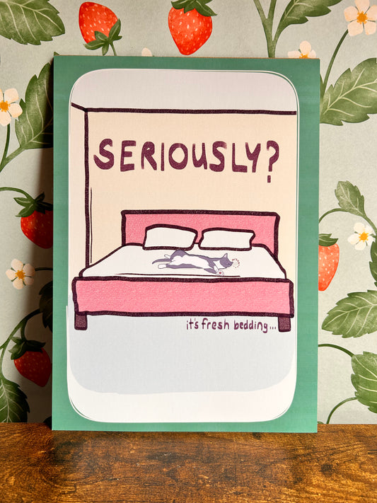 Seriously? It's fresh bedding.. Wall Print