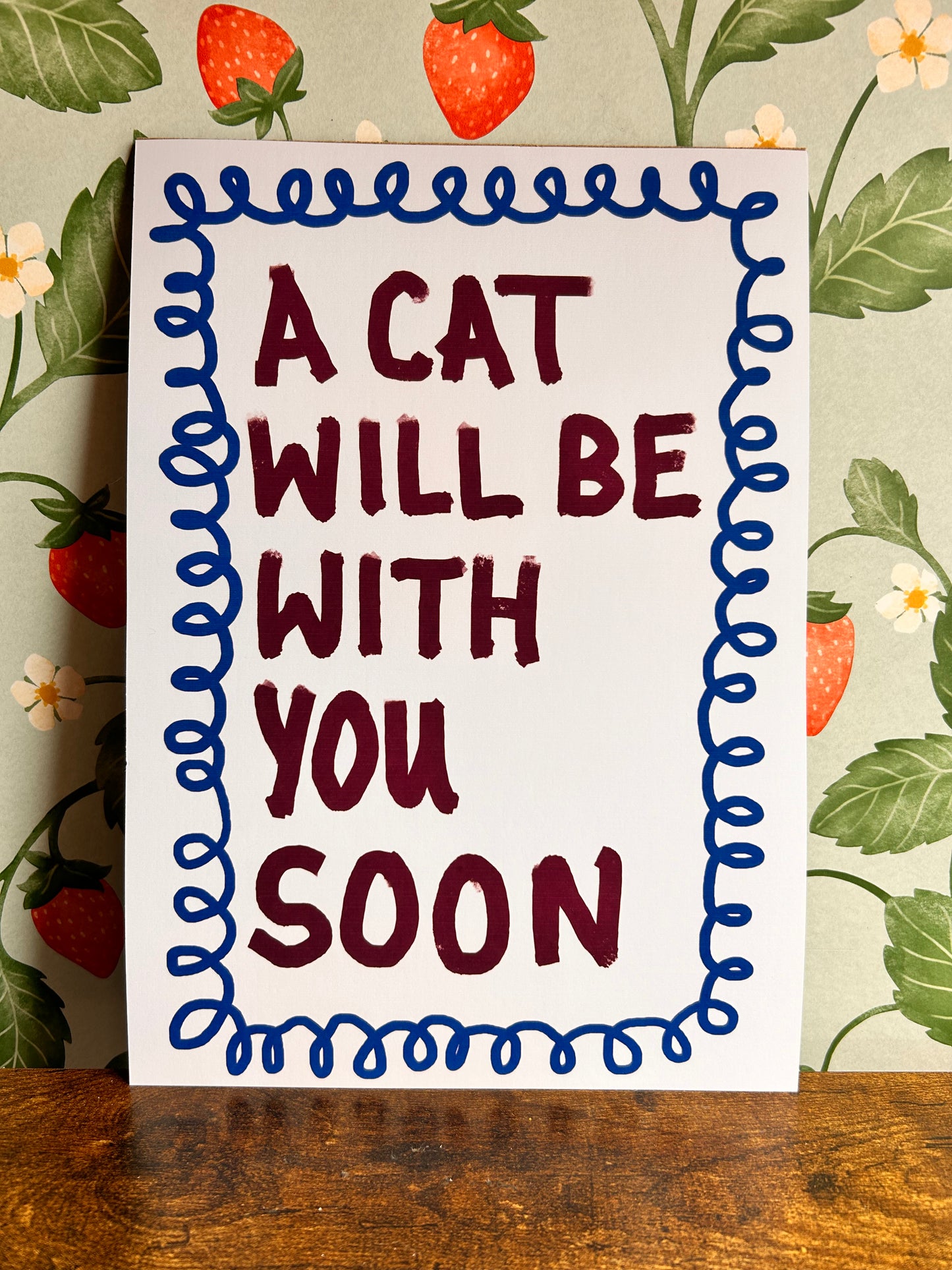 A Cat Will Be With You Soon Wall Print - Blue, Multiple Cats