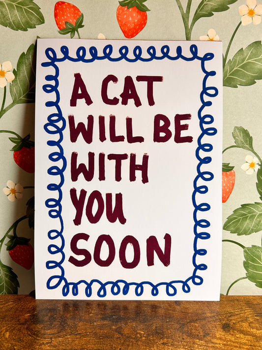 A Cat Will Be With You Soon Wall Print - Blue, Multiple Cats