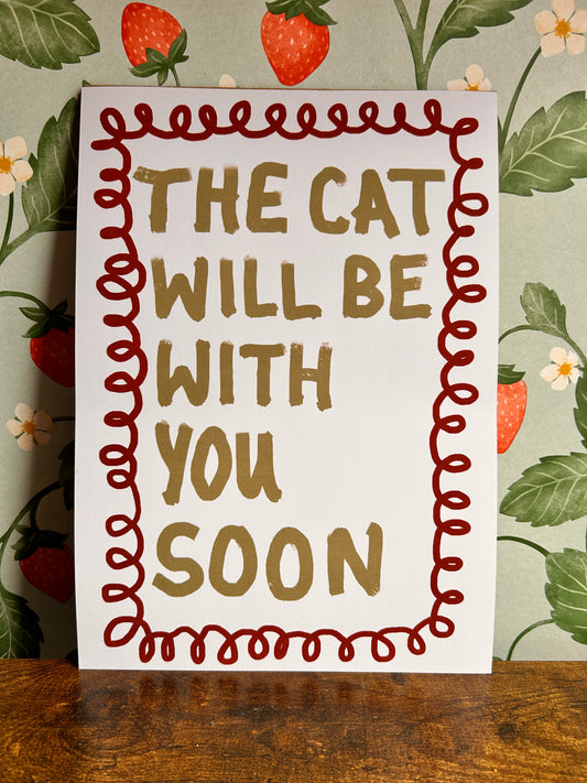 The Cat Will Be With You Soon Wall Print - Green, Singular Cat