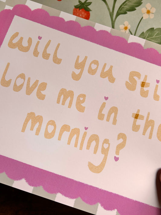 Will You Still Love Me In The Morning? Wall Print - Landscape