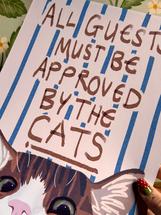 All Guests Must Be Approved By The Cats Wall Print - Multiple Cats